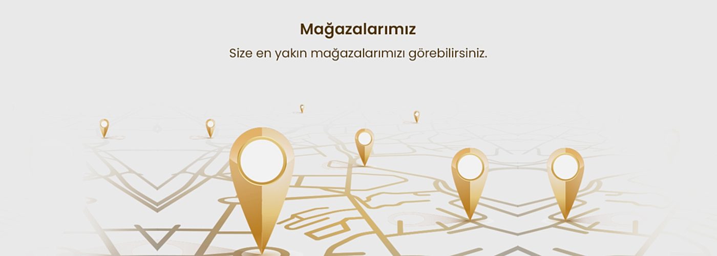 mağazalarımız